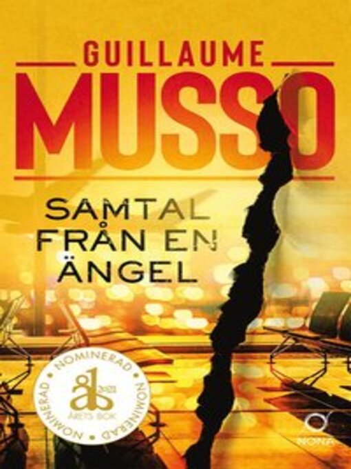 Titeldetaljer för Samtal från en ängel av Guillaume Musso - Tillgänglig